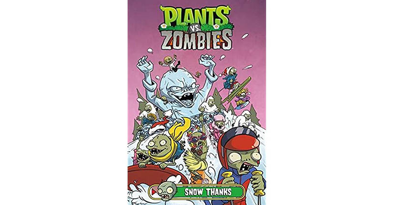 Plants vs. Zombies Volume 13 Snow Thanks