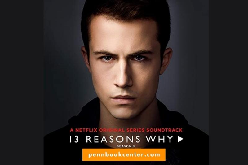 13 Reasons Why Season 3